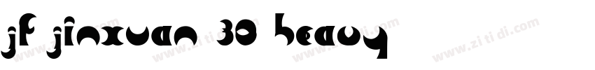 jf-jinxuan-30 Heavy字体转换